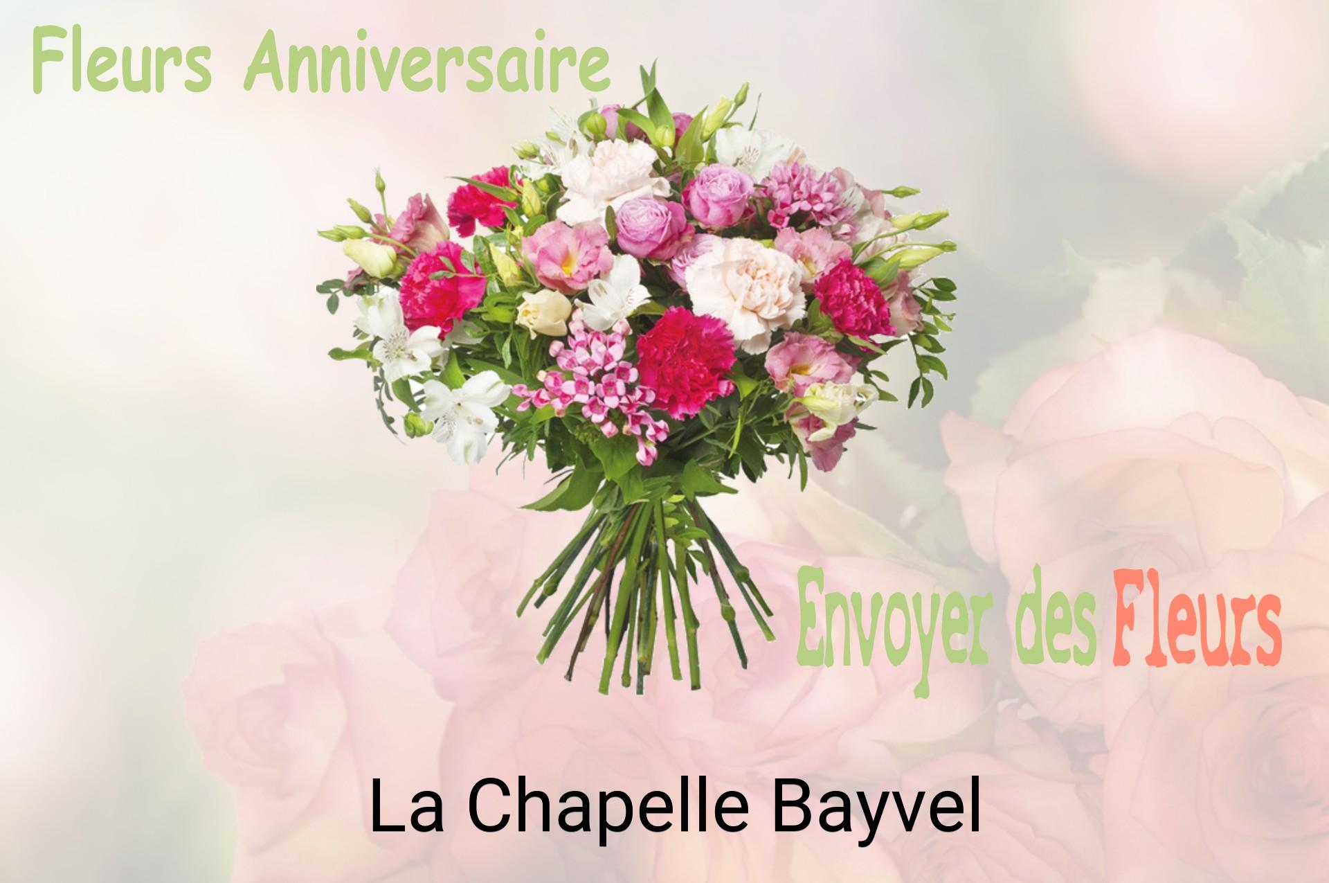 Bouquet de fleurs d’anniversaire livré à La Chapelle-Bayvel